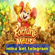 mma bet telegram